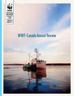 WWF-Canada's 2011 Annual Review / ©: WWF-Canada / ©: WWF-Canada